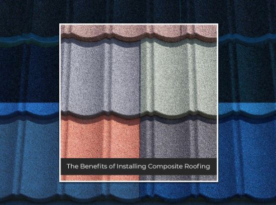 The Benefits of Installing Composite Roofing